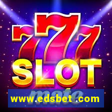 www.edsbet .com